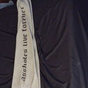 LINOA"assholes live forever"NEW grey sweatpants.